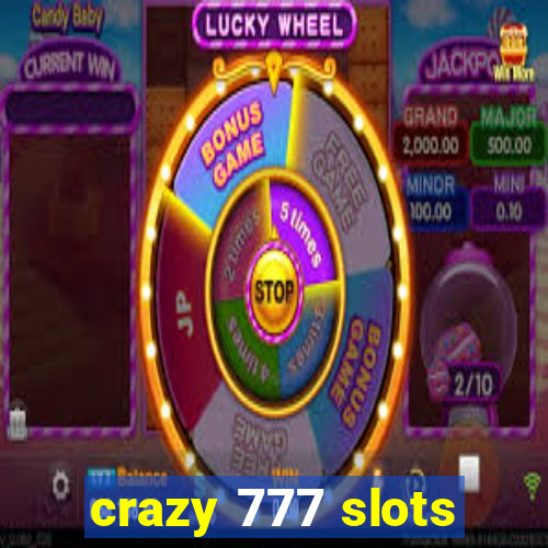 crazy 777 slots